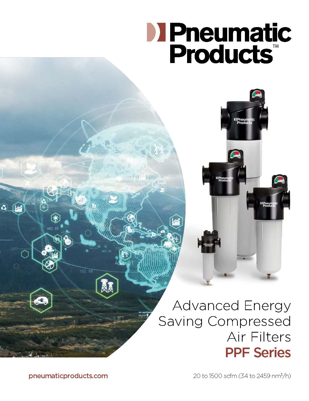 PNEUMATIC PRODUCTS - PPF Series - Advanced Energy Saving Compressed Air Filters (20 to 1500 scfm)